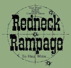 Redneck Rampage : To Hell With Redneck Rampage : To Hell With
